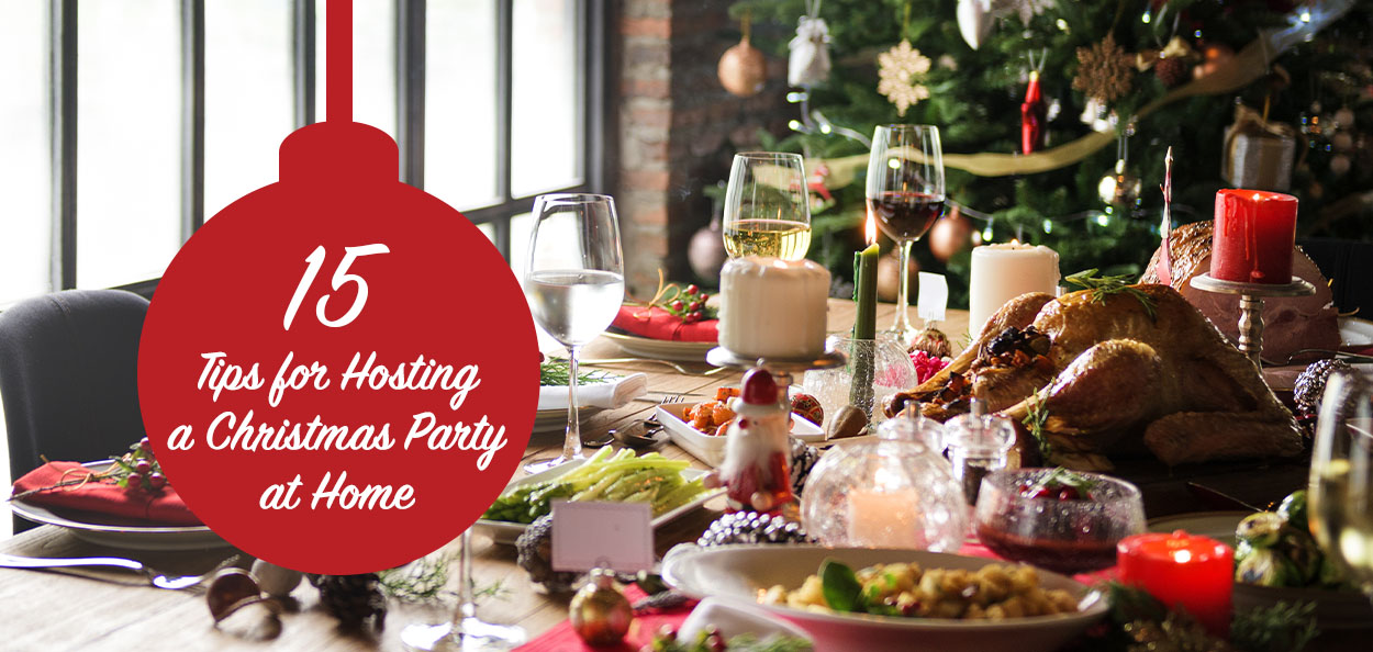 15 Tips for Hosting a Christmas Party at Home Fusion Furniture Inc.